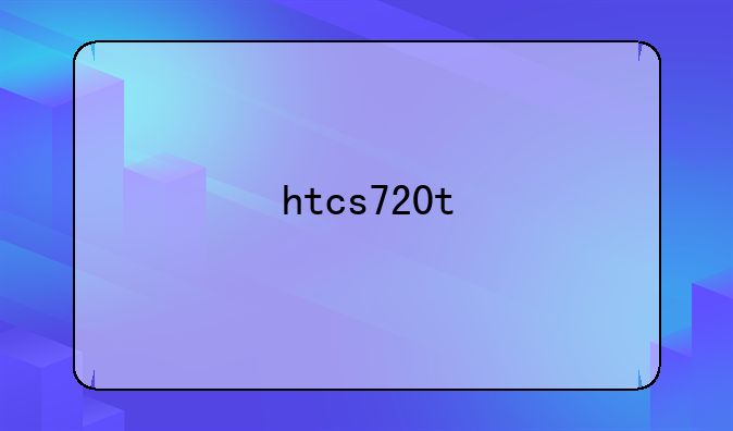 htcs720t