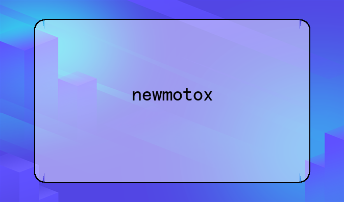 newmotox